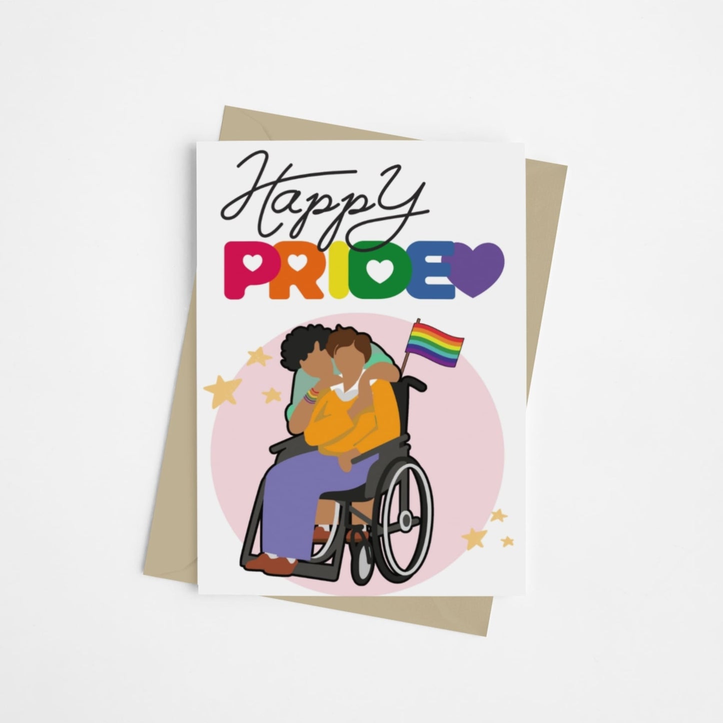 A card with rainbow letters spelling the word 'Pride, with queer couple on the front using a wheelchair and a LGBTQ+ rainbow flag. This card is designed to celebrate and represent disabled and queer people on Pride.