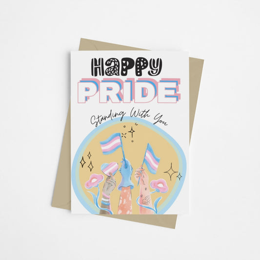 A card, with big bold font saying 'Happy Pride' in Transgender flag colours and a large Transgender flag in the centre of the card. Designed to support transgender people during Pride and show allyship. 